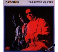 Clarence Carter - Patches [Import]