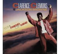 Clarence Clemons And Jackson Browne - You're A Friend Of Mine [Vinyl Single 12'']