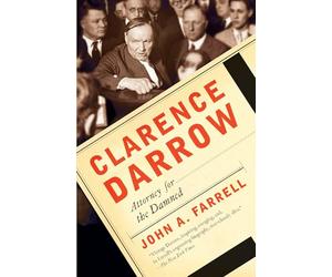 Clarence Darrow: Attorney for the Damned