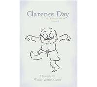Clarence Day Wendy Veevers-Carter (Auteur)