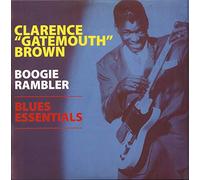 Clarence """"Gatemouth Brown - Boogie Rambler - Blues Essentials