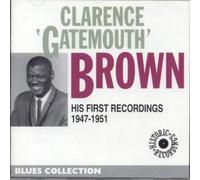 Clarence 'gatemouth' Brown - His First Recordings 1947 [Import]