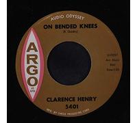 Clarence Henry 45 RPM On Bended Knees / Standing in the need of Love