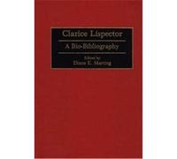 Clarice Lispector, BIO-BIBLIOGRAPHIES IN WORLD LITERATURE