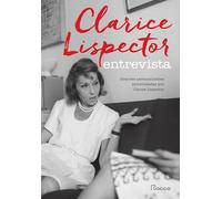 CLARICE LISPECTOR ENTREVISTA