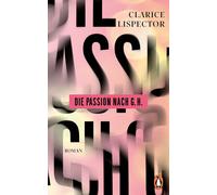 Clarice Lispector Luis Ruby Die Passion nach G.H.: Roman (Relié)