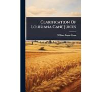 Clarification Of Louisiana Cane Juices
