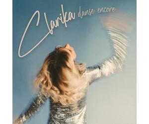 Clarika - Danse encore