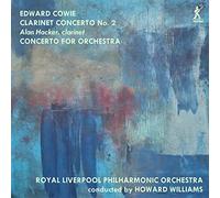 Liverpool Philharmonic Orchestra – Concerto pour clarinette n°2 / Concerto pour orchestre – NAXOS