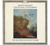 Clarinet Concerto / Three Symphonies - Johann Stamitz* ; The Academy Of Ancient Music* LP