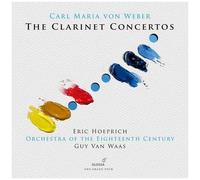 Eric Hoeprich - Carl Maria Von Weber : the Clarinet Concertos
