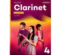 Clarinet Exam Pack from 2026, ABRSM Grade 4: Selected from the syllabus from 2026. Clarinet Part, Piano Accompaniment, Scales & Sight-Reading