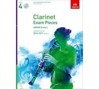Clarinet Exam Pieces 2014-2017, Grade 4, Score, Part & Cd