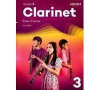 Clarinet Exam Pieces From 2026, Abrsm Grade 3