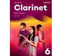 Clarinet Exam Pieces From 2026, Abrsm Grade 6