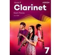 Clarinet Exam Pieces From 2026, Abrsm Grade 7