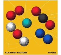 Pipers. Pièces contemporaines pour Quatuor électronique. Clarinet Factory. [Import]