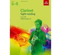 Clarinet Sight-Reading Tests, ABRSM Grades 6-8: from 2018 (ABRSM Sight-reading) - [Version Originale] Inconnu (Auteur)