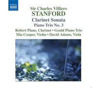 Stanford, C. - Sonate pour Clarinette-Trio pour Piano N°3 [Import]