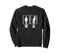 Clarinettiste humoristique Your Wife My Wife Husband Sweatshirt