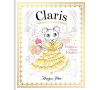 Claris: Fashion Show Fiasco: The Chicest Mouse in Paris