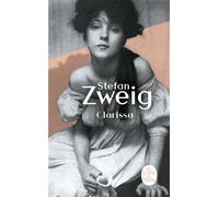 Clarissa - Stefan Zweig - Lgf - Poche - Roman