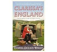 Clarissa's England Clarissa Dickson Wright Clarissa Dickson Wright (Auteur)