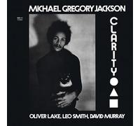 Clarity (Feat. Oliver Lake/David Murray/Wadada Léo Smith)