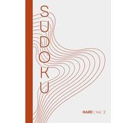 Clarity Hour Sudoku: Zen Collection, Hard Volume 2: 100 Puzzles to Reset Your Mind