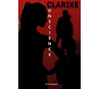 Clarixe Conscience - Vanessa Aubert - Books On Demand - broché - Roman