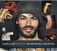Clark, Alain - Live with The Metropole. [Import]