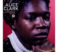 Alice Clark – Studio Recordings.. – Ace