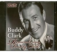 Clark,Buddy - Remembering Buddy Clark [Import]