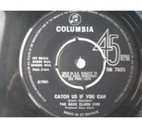 Clark, Dave Five Catch Us If You Can 7" Columbia DB7625 EX 1965