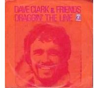 CLARK, Dave & FRIENDS - Draggin' the line / 1 C 006-93000