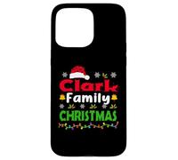 Clark Family Christmas Matching Personalised Funny Xmas Coque pour iPhone 15 Pro Max
