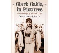 Clark Gable, In Pictures