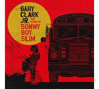 Gary Clark Jr. – The Story of Sonny Boy Slim – CD – Rhino
