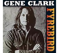 Clark, Gene - Firebyrd -Reissue-