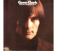 Clark, Gene - Gene Clark with The Gosdin Bro