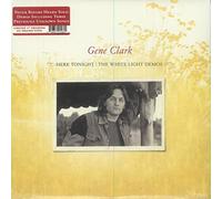 Clark, Gene - Here Tonight: The White Light Demos