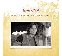 Clark, Gene - Here Tonight: White..