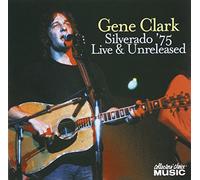 Clark,Gene - Silverado '75 [Import]