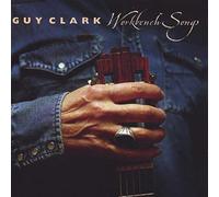 Guy Clark - Workbench Songs
