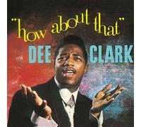 How About That by Dee Clark [VINYL] NEUF