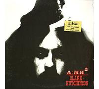 Clark-Hutchinson - A=mh2 [Vinyl LP]