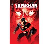 Clark Kent : Superman - Tome 2