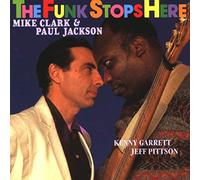 Clark, Mike - The Funk Stops Here