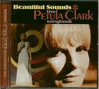 Clark, Petula - Beautiful Sounds : The Songbook
