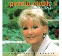 CLARK, PETULA - Natural Love - The Scotti Brothers Recordings